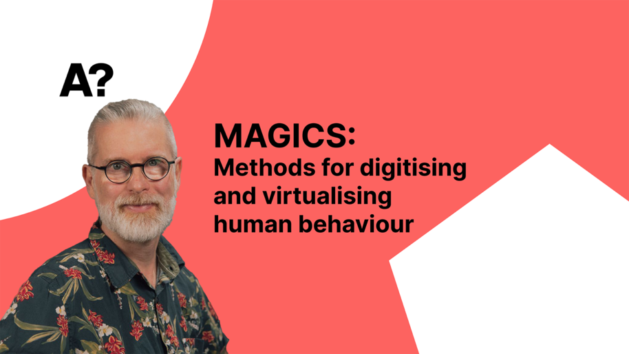 Methods for Digitising and Virtualising Human Behaviour